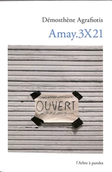 Amay.3X21 - Dimosthenis Agrafiotis