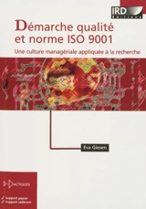 Démarche qualité et norme ISO 9001 : une culture managériale appliquée à la recherche - Eva Giesen