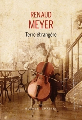 Terre étrangère - Renaud Meyer