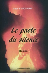Le pacte du silence - Paul Di Giovanni