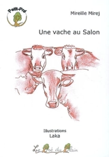 Une vache au Salon - Mireille Mirej