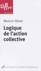 Logique de l'action collective - Mancur Olson
