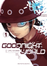 Goodnight world. Vol. 1 - Uru Okabe