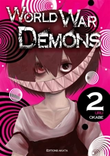 World war demons. Vol. 2 - Uru Okabe
