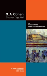 G.A. Cohen : sauver l'égalité - Fabien Tarrit