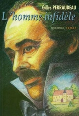 L'homme infidèle - Gilles Perraudeau