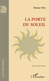 La porte du soleil - Simone Téry