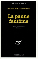 La panne fantôme - Harry Whittington