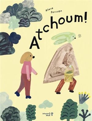 Atchoum - Klara Persson