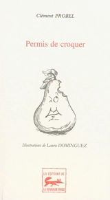 Permis de croquer - Clément Probel