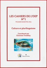 Cahiers de l'OEP (Les), n° 1 (2016). Culture et plurilinguisme
