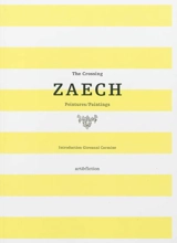 Zaech, the crossing : peintures, paintings