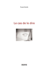 Le cas de le dire - Frank Smith