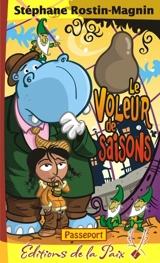 Le voleur de saisons - Rostin-Magnin, Stéphane