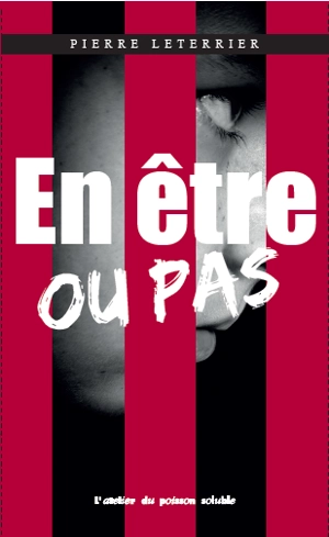 En être ou pas - Pierre Leterrier