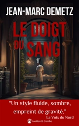 Le doigt du sang - Jean-Marc Demetz
