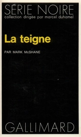 La teigne - Mark McShane