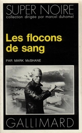 Les flocons de sang - Mark McShane
