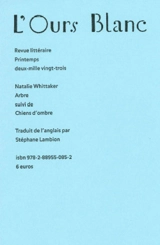 Ours blanc (L'), n° 38. Arbre. Chiens d'ombre - Natalie Whittaker