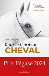 Dans la tête d'un cheval - Léa Lansade