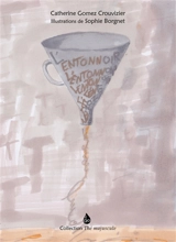 L'Entonnoir - Catherine Gomez Crouvizier