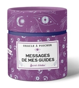 Messages de mes guides : oracle à piocher - Noémie Myara