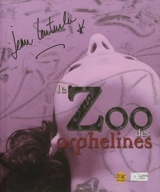 Le zoo des orphelines - Jean Lenturlu