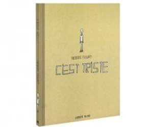 C'est triste - Frédéric Fleury