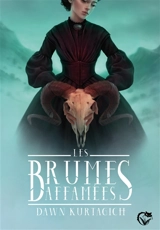 Les brumes affamées - Dawn Kurtagich