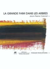 La grande faim des arbres - Jean-Pierre Cannet