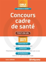 Concours cadre de santé : tout-en-un : concours 2017 - Badia Jabrane