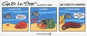 Gus le sar. Vol. 2. Les joies du camping - Elcé