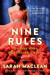 Nine Rules to Break When Romancing a Rake Vol. 1 - Sarah MacLean