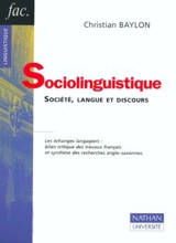 Sociolinguistique : société, langue et discours - Christian Baylon