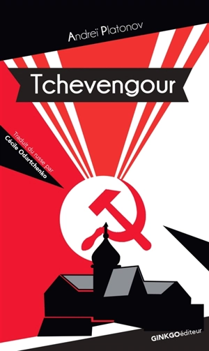Tchevengour - Andreï Platonovitch Platonov