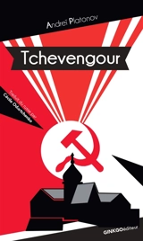 Tchevengour - Andreï Platonovitch Platonov