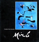 Miro : exposition, 6 juin-11 nov. 1997