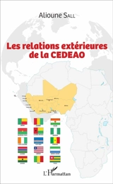 Les relations extérieures de la CEDEAO - Alioune Sall