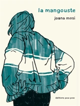 La mangouste - Mosi, Joana