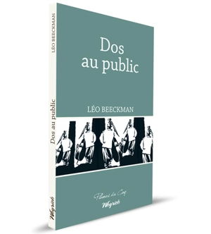 Dos au public - Léo Beeckman
