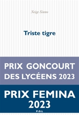 Triste tigre - Neige Sinno