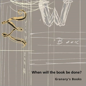 When Will The Book Be Done ?