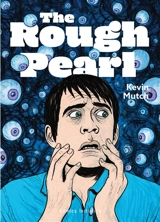 The rough pearl - Kevin Mutch