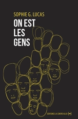 On est les gens - Sophie G. Lucas