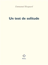 Un test de solitude : sonnets - Emmanuel Hocquard