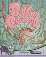 Bulby Crunch !. Vol. 1. Géno Mix - Tristoon