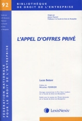 L'appel d'offres privé - Lucas Bettoni