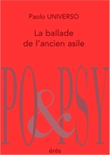 La ballade de l'ancien asile - Paolo Universo