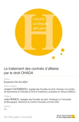 Le traitement des contrats d'affaires par le droit OHADA - Eustache Da Allada