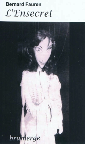 L'ensecret - Bernard Fauren